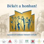 A „Békét a honban!” – Agyagfalvi Székely Nemzeti Gyűlés emlékünnep A „Békét a honban!” - Agyagfalvi Székely Nemzeti Gyűlés emlékünnep