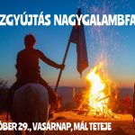 Őrtűzgyújtás Nagygalambfalván Őrtűzgyújtás Nagygalambfalván