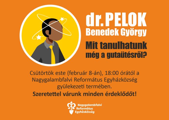 Dr. Pelok Benedek György: Mit tanulhatunk még a gutaütésről?