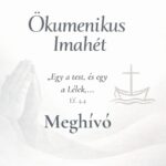 „Egy a test, és egy a Lélek” – Ökumenikus Imahét Kisgalambfalván